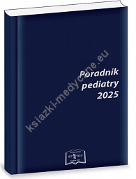 Poradnik pediatry 2025 -  poradnik medyczny