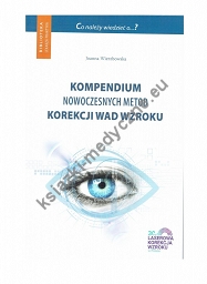 Kompendium nowoczesnych metod korekcji wad wzroku