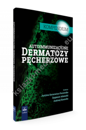 Autoimmunizacyjne dermatozy pęcherzowe