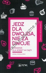 Jedz dla dwojga nie za dwoje