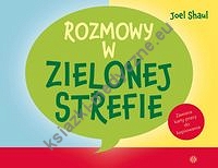 Rozmowy w zielonej strefie