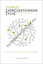 Dobrze zaprojektowane życie