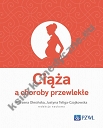 Ciąża a choroby przewlekłe