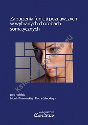 Zaburzenia funkcji poznawczych w wybranych chorobach somatycznych