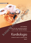 Kardiologia. Podręcznik oparty na zasadach EBM tom II