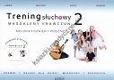 Trening słuchowy Magdaleny Krawczun 2. Melodie. Dźwięki. Piosenki