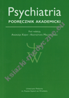 Psychiatria Podręcznik akademicki