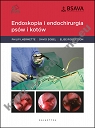 Endoskopia i endochirurgia psów i kotów