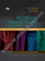 Rezonans magnetyczny układu mięśniowo-szkieletowego Diagnostyka różnicowa