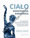Ciało - konstrukcja doskonała