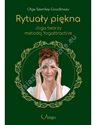 Rytuały piękna Joga twarzy metodą Yogattractive
