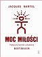 Moc Miłości Jacquesa Martela 