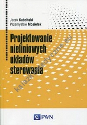 Projektowanie nieliniowych układów sterowania