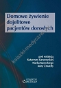 Domowe żywienie dojelitowe pacjentów dorosłych
