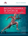 Biomechanika w sporcie i ćwiczeniach ruchowych