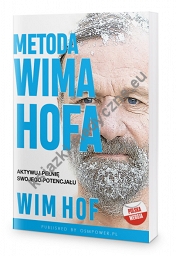 Metoda Wima Hofa Aktywuj Pełnię Swojego Potencjału