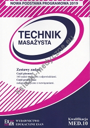 Egzamin zawodowy Technik Masażysta Kwalifikacja MED.10