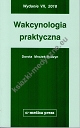 Wakcynologia praktyczna (wydanie VII, 2018)