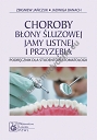 Choroby błony śluzowej jamy ustnej i przyzębia