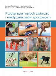 Fizjoterapia małych zwierząt i medycyna psów sportowych