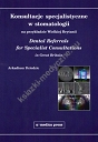 Konsultacje specjalistyczne w stomatologii na przykładzie Wielkiej Brytanii