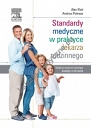 Standardy medyczne w praktyce lekarza rodzinnego