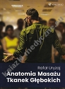 Anatomia masażu tkanek głębokich