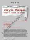 Ukryte terapie Czego ci lekarz nie powie Część 2
