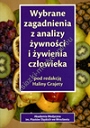 Wybrane zagadnienia z analizy żywności i żywienia człowieka