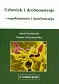 Człowiek i drobnoustroje - współistnienie i konfrontacja (wydanie II)